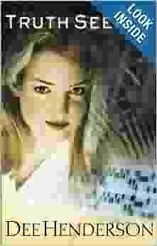 THE TRUTH SEEKER - BOOK THREE - THE O'MALLEY SERIES By Dee Henderson