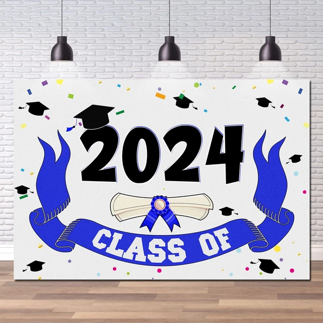 CLASS OF 2024 Backdrop, Congratulations Graduate Party Decoration
