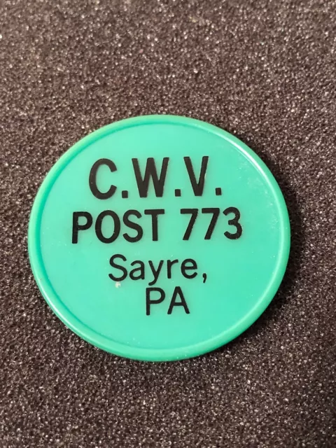 Vintage CWV Post 773 Catholic War Veterans Sayre Pennsylvania Plastic Token