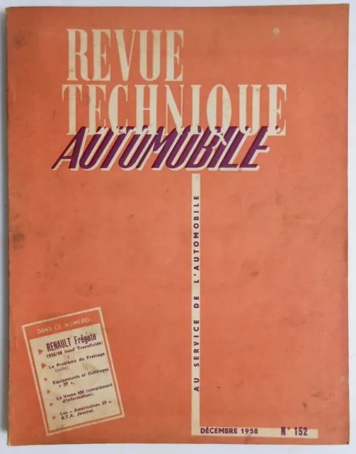 ► Revue Technique - Renault Fregate 1956 // 1958 + Vespa 400 - 1958 2