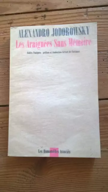 Les araignées sans mémoire. Envoi de Jodorowski . Les humanoïdes associés, 1980