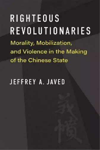 Jeffrey A. Javed Righteous Revolutionaries (Relié) China Understandings Today