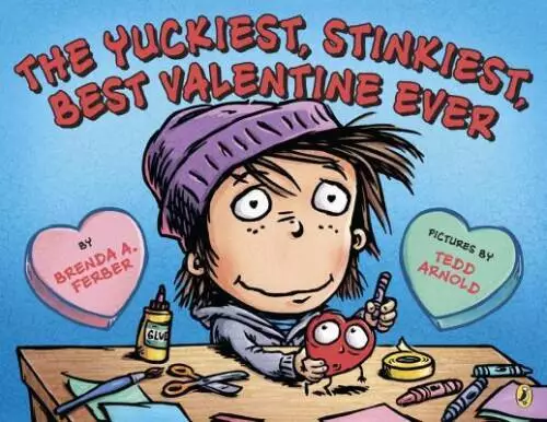 The Yuckiest, Stinkiest, Best Valentine Ever - Paperback - GOOD