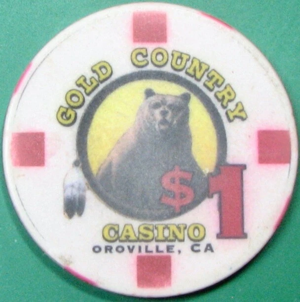$1 Casino Chip. Gold Country, Oroville, CA. Y70.