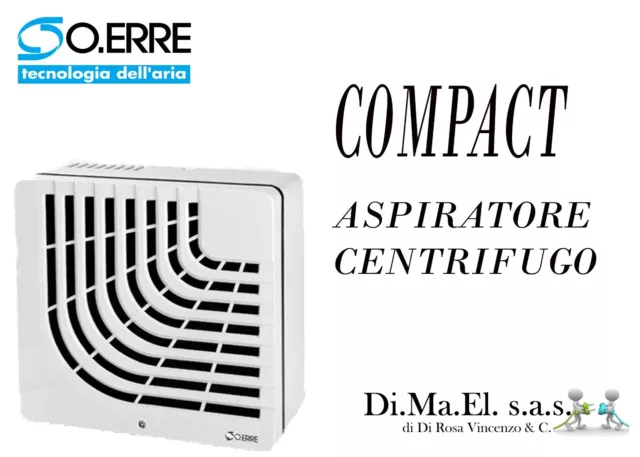 Aspiratore Compact Centrifugo Oerre 100/200/300 E Con Timer 200T/300T