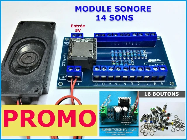MODULE SONORE ANIMATIONS 14 Sons AU CHOIX 16 BOUTONS Mod lisme TRAIN 