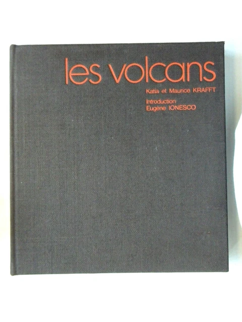 Les Volcans - Par Katia Et Maurice Krafft