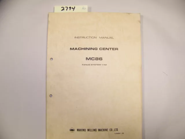 Makino Mc Installation Instruction Manual No 9M901-89 (Item #2794)