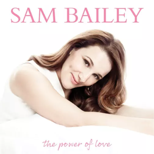 Sam Bailey The Power of Love (CD) Album