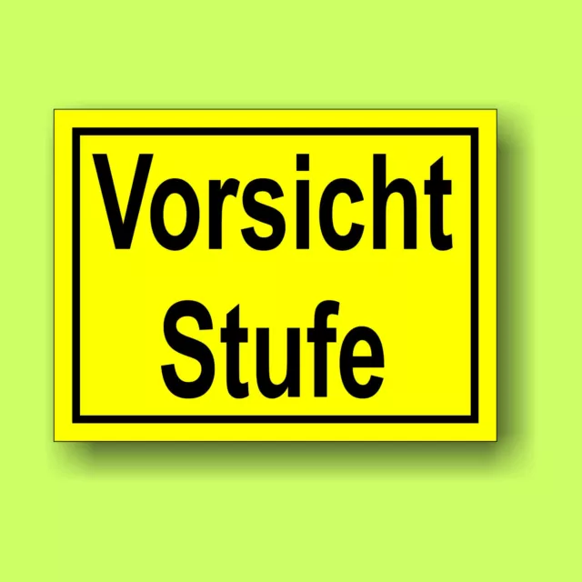 Vorsicht Stufe Hinweisschild Verbot Aluminium Schild G/S 10x15cm 26