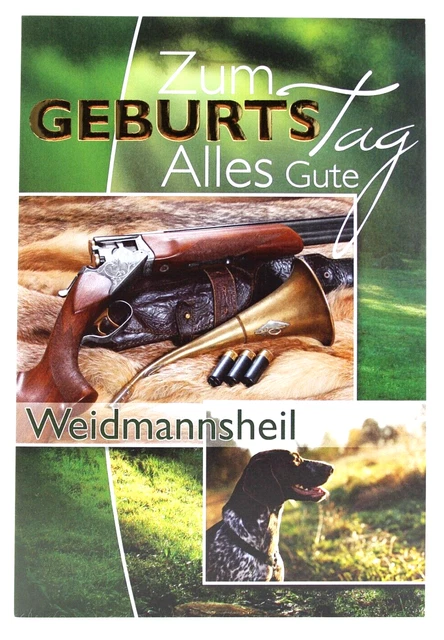 GLÜCKWUNSCHKARTE JÄGER WEIDMANNSHEIL Karte Jagd Schütze