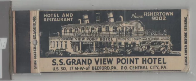 1930's Matchbook Cover Star Match Co. S.S. Grand View Point Hotel Bedford, PA