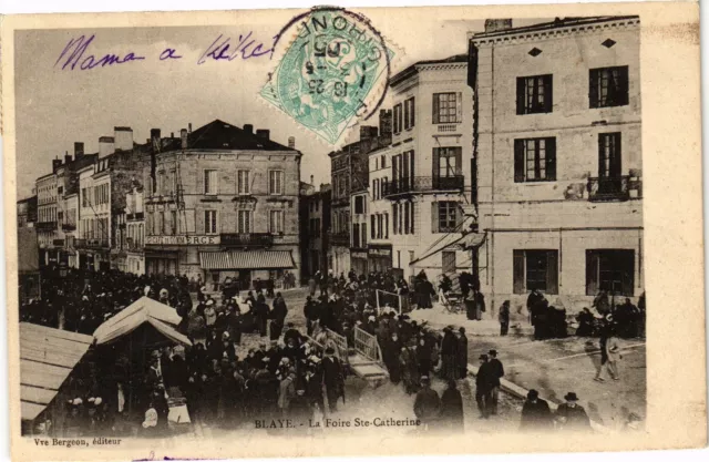 CPA AK BLAYE - La fair Ste-catherine (192718)