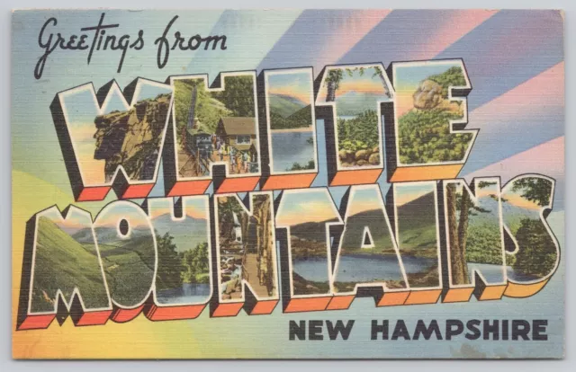 White Mountains New Hampshire, Large Letter Greetings, Vintage Postcard