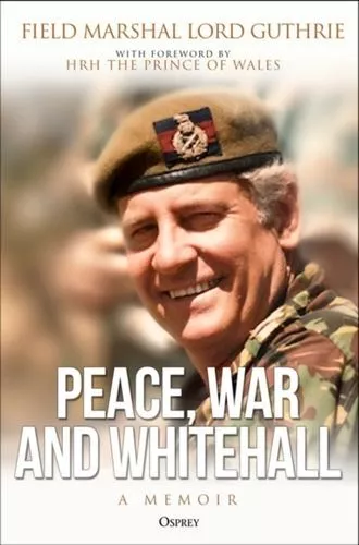 Peace, War And Whitehall Fc Guthrie Lord Charles