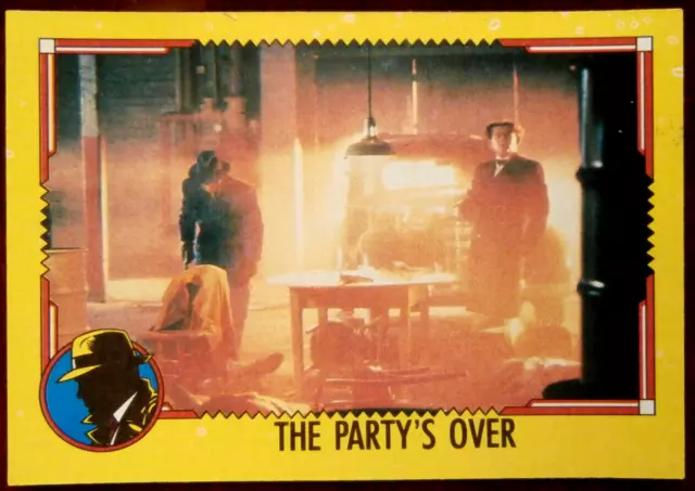 DICK TRACY - Card #22 - The Party's Over - TOPPS 1990 - Al Pacino, Madonna