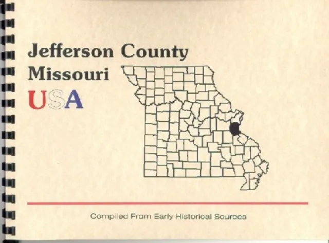 MO Jefferson County Missouri Goodspeed's 1888 History Biography Hillsboro New RP