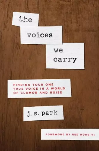 J. S. Park Voices We Carry, The (Taschenbuch)