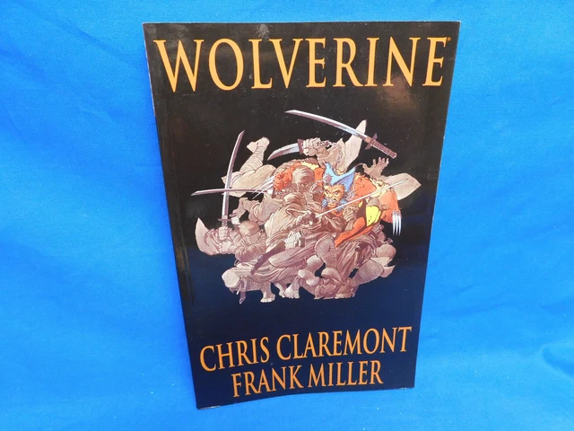 Wolverine : Chris Claremont & Frank Miller * Marvel Comics TPB