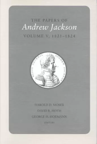 Andrew Jackson The Papers of Andrew Jackson (Relié) Utp Papers Andrew Jackson