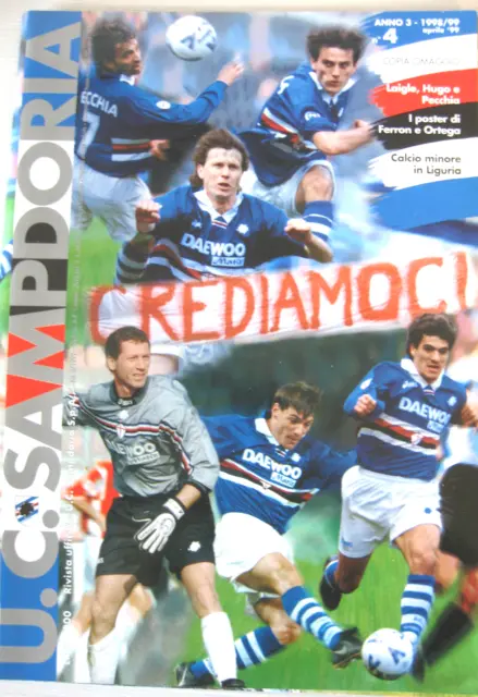 U.C. Sampdoria. uff..Ortega-Ferron poster magazine. South Gradient. April 1999