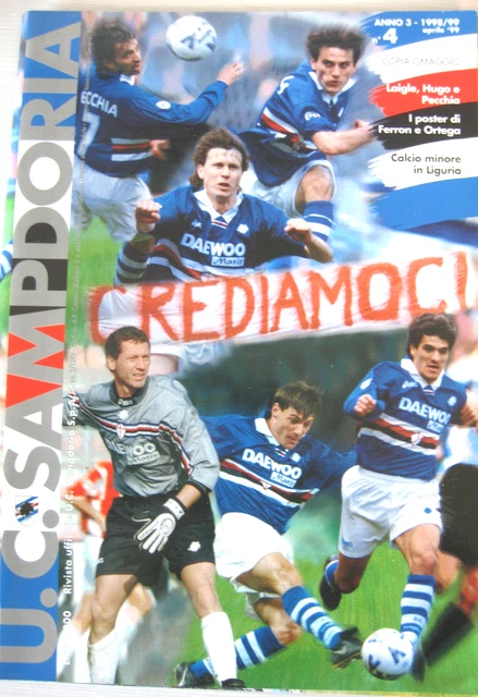 U.C. Sampdoria. uff..Ortega-Ferron poster magazine. South Gradient. April 1999