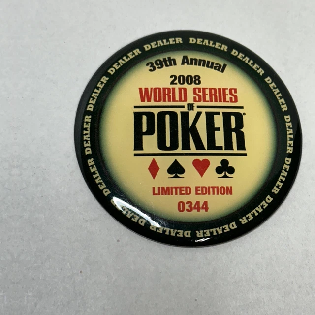 2008 World Series Of Poker Dealer Button Limited edition 0344 Rare
