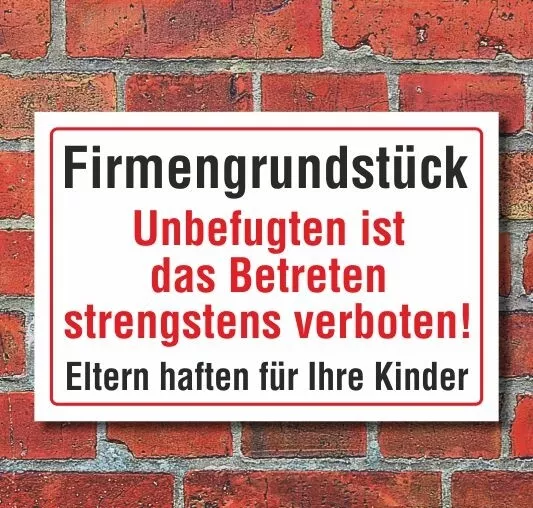 Schild Firmengrundstück, Unbefugten ist das Betreten verboten, 3 mm Alu-Verbund