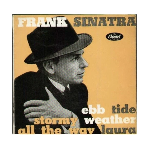 LP FRANK SINATRA Ebb Tide/ Stormy Weather /All The Way Laura 7'' 45