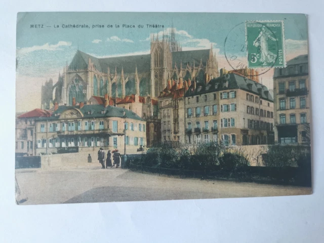 CPA 57 METZ - La Cathédrale prise de la Place du Théâtre