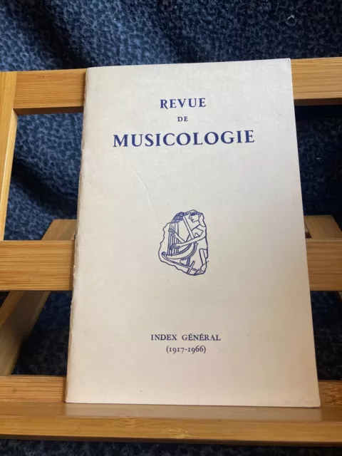 Revue de Musicologie Index Général 1917-1966