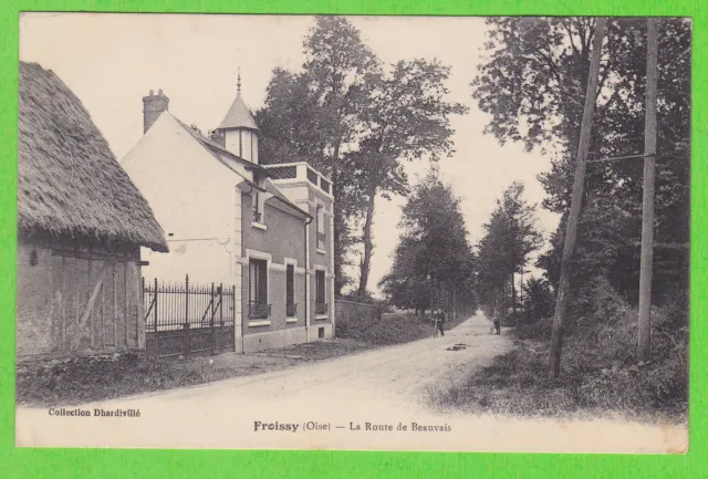 60 - FROISSY - La Route de Beauvais