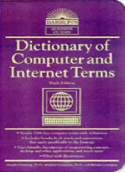 DICTIONARY OF COMPUTER and Internet Terms (Barron's Educational EUR 7 ...
