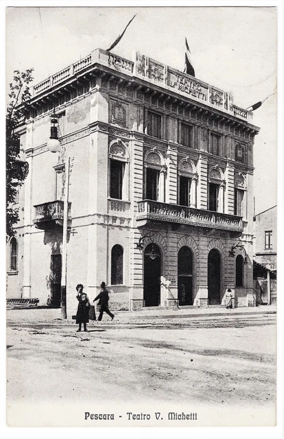 Abruzzo - Pescara - Teatro V. Michetti - F.p. Viaggiata - 1912.