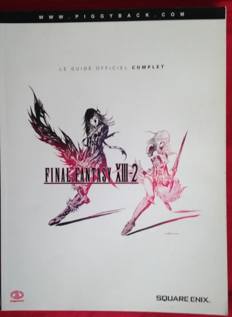 Guide Collector Final Fantasy XIII-2 – Français, NEUF (PS3/Xbox 360)
