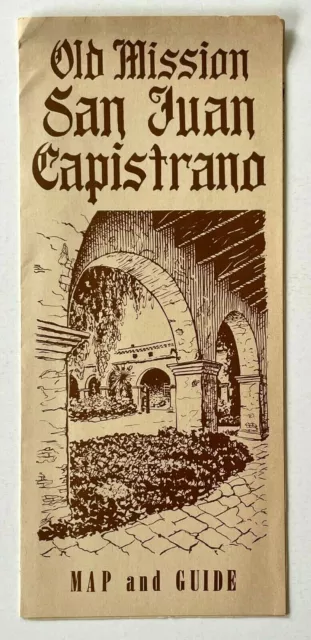 OLD MISSION SAN Juan Capistrano Vintage Travel Guide Map California CA ...