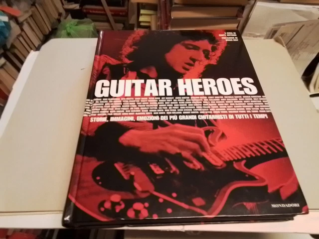 GUITAR HEROES MONDADORI 2010, 29f24 GUITAR HEROES MONDADORI 2010, 29f24