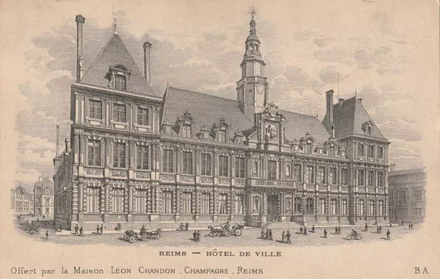 CPA 51 REIMS Hotel de Ville Offert par la maison Léon Chandon CHAMPAGNE a REIMS