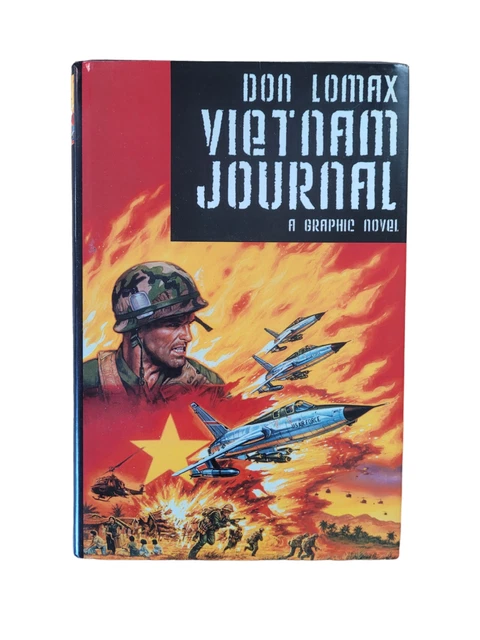 Vietnam Journal - A Graphic Novel Hardcover Rare/HTF Don Lomax War Stories