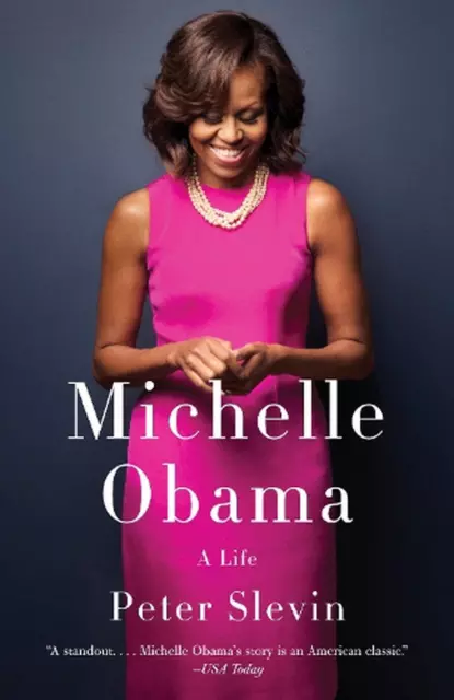 MICHELLE OBAMA: A Life by Peter Slevin (English) Paperback Book $39.06 ...