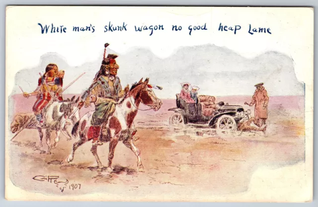 Western~Chas M Russell~Indians On Horses~Car White Man Skunk Wagon: Lame~1907