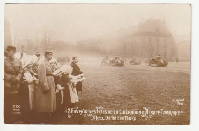 METZ  - Moselle - CPA 57 - Fetes Liberation Alsace-Lorraine - Défilé des Tanks