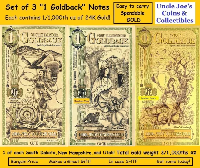 3 "One Goldback Notes" NH, SD, UT Each is 1/1000th 24K Gold! Save Trade Spend