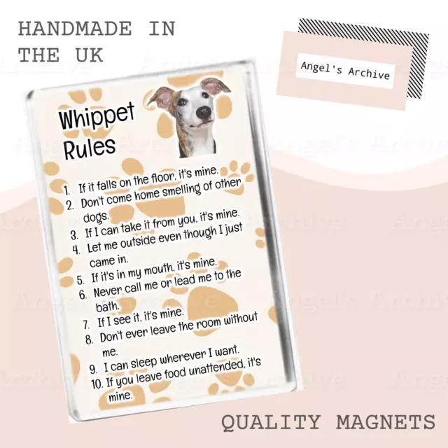 Whippet Rules ✳ Funny Dog Quote ✳ Large Fridge Magnet ✳ Novelty Gift