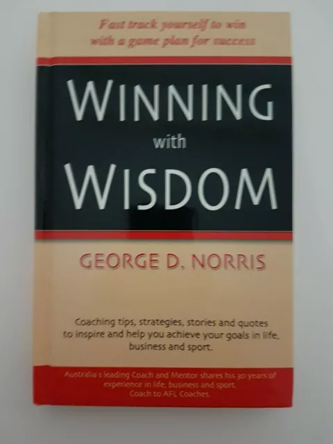 Winning With Wisdom George D Norris Used Excellent condition ISBN 1920785361