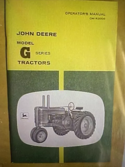 John Deere G Tractors OMR2009 Operators Manual Book