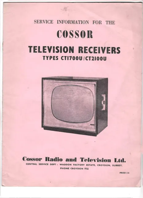Cossor Television Receiver Model CT1700U & CT2100U Service manual
