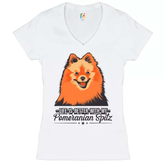 Life is Better With My Pomeranian Spitz Women's V-Neck T-shirt Pom Dog Tee