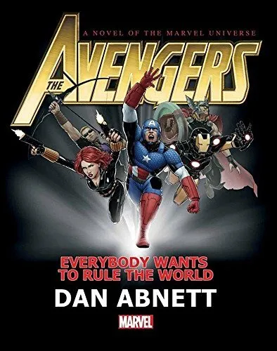 Avengers  Everybody Wants to Rule the World Prose Novel