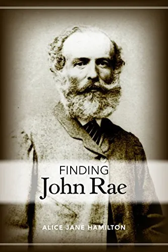 Finding John Rae, Alice Jane Hamilton